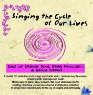 Singing the Cycle of Our Lives